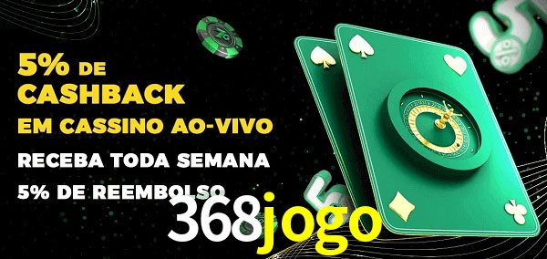 Promoções do cassino ao Vivo 368jogo