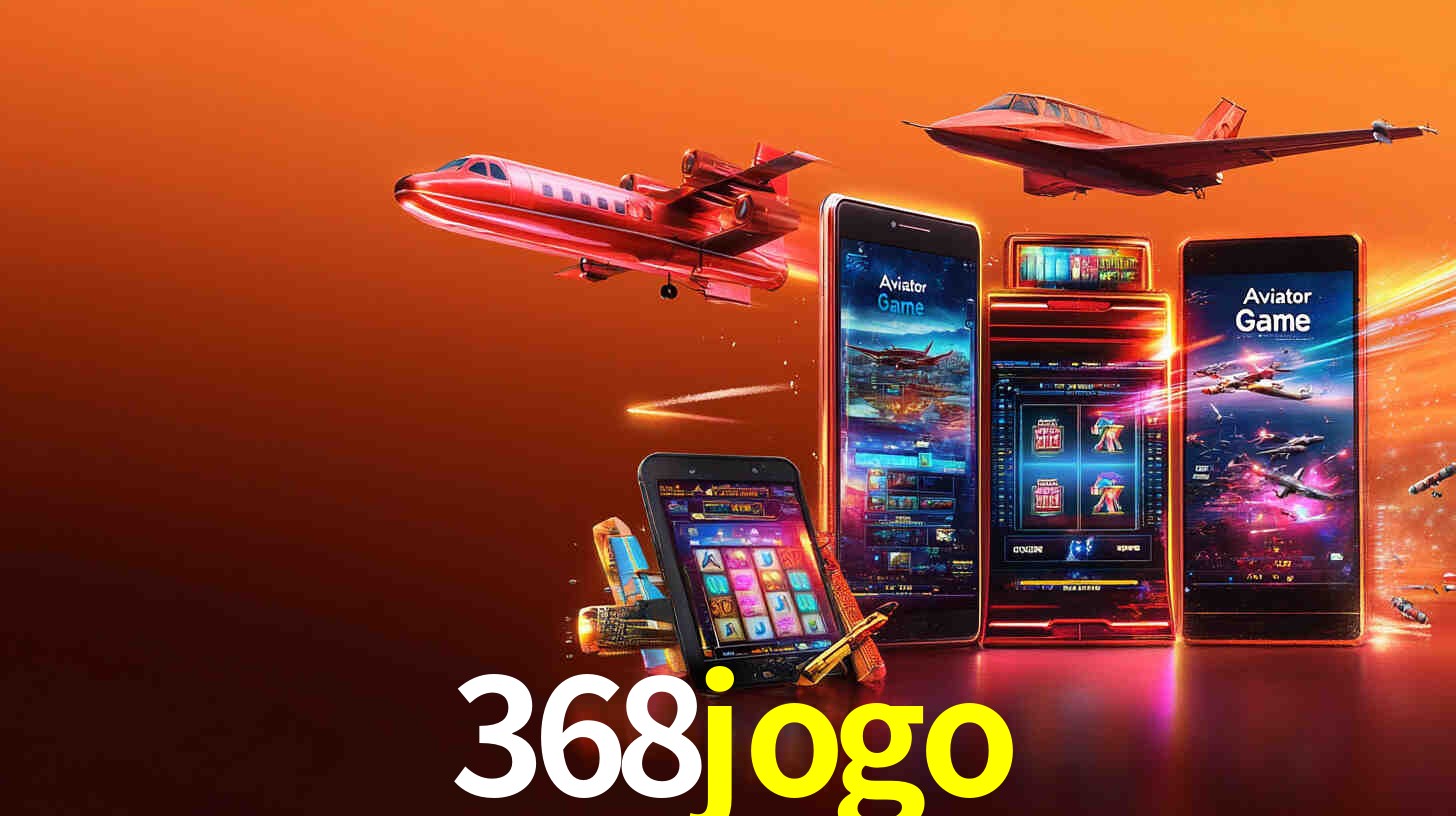 Jogo Aviator 368jogo